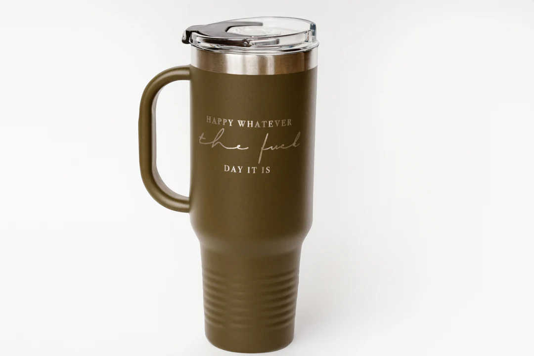 OG Happy Whatever The Fuck Day It Is 40oz Tumbler - Image 5