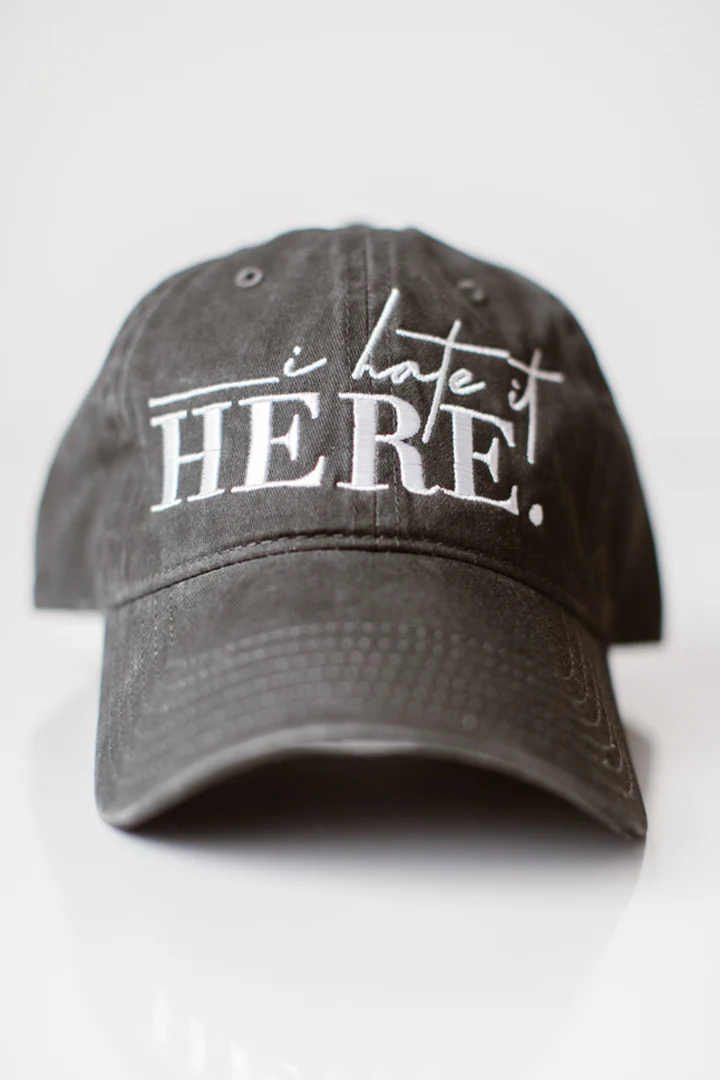 I Hate It Here - Hats